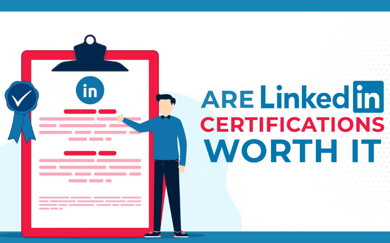 are-linkedin-certifications-worth-it